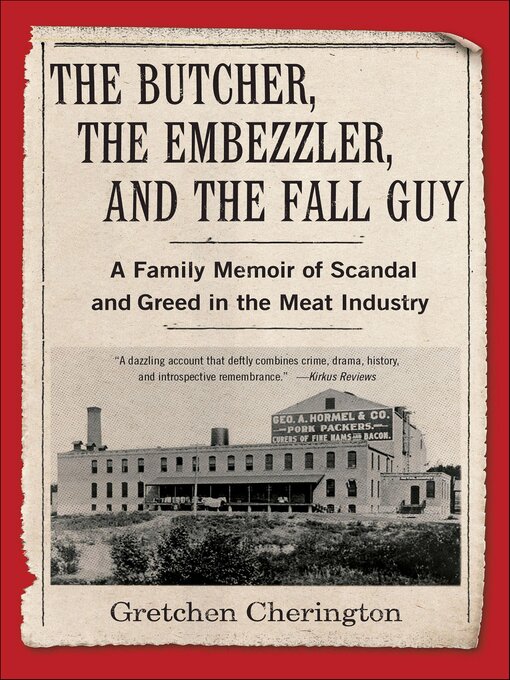 Title details for The Butcher, the Embezzler, and the Fall Guy by Gretchen Cherington - Available